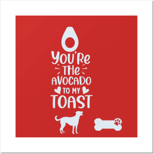 you are the avocado to my toast t shirt Posters and Art